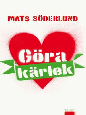 cover image of Göra kärlek